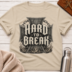 Hard To Break – Strength Forged Through Adversity
