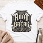 Hard To Break – Strength Forged Through Adversity