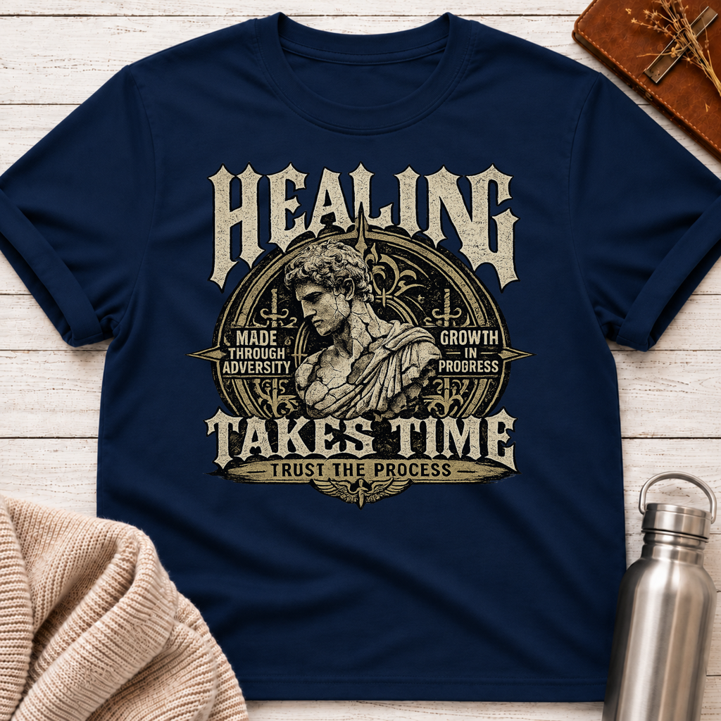 Healing Takes Time – Trust The Process T-Shirt