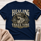 Healing Takes Time – Trust The Process T-Shirt