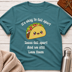 It's Okay To Fall Apart Funny Taco Mental Health Shirt