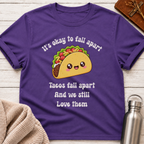It's Okay To Fall Apart Funny Taco Mental Health Shirt