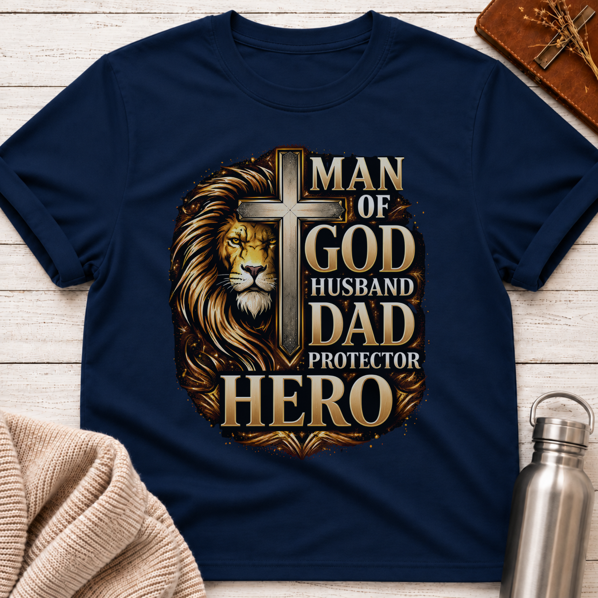 Man of God Husband Dad Protector Hero Tee