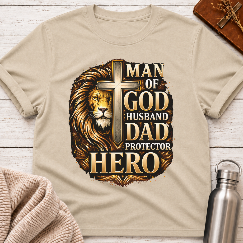 Man of God Husband Dad Protector Hero Tee