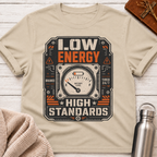 Low Energy High Standards Funny Burnout Battery Tee