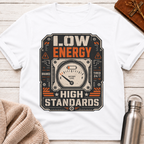 Low Energy High Standards Funny Burnout Battery Tee