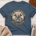 Mental Health Maintenance Crew – Show Up Tune Up Keep Going T-Shirt