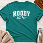Moody Est. 7AM Funny Relatable Mood Shirt