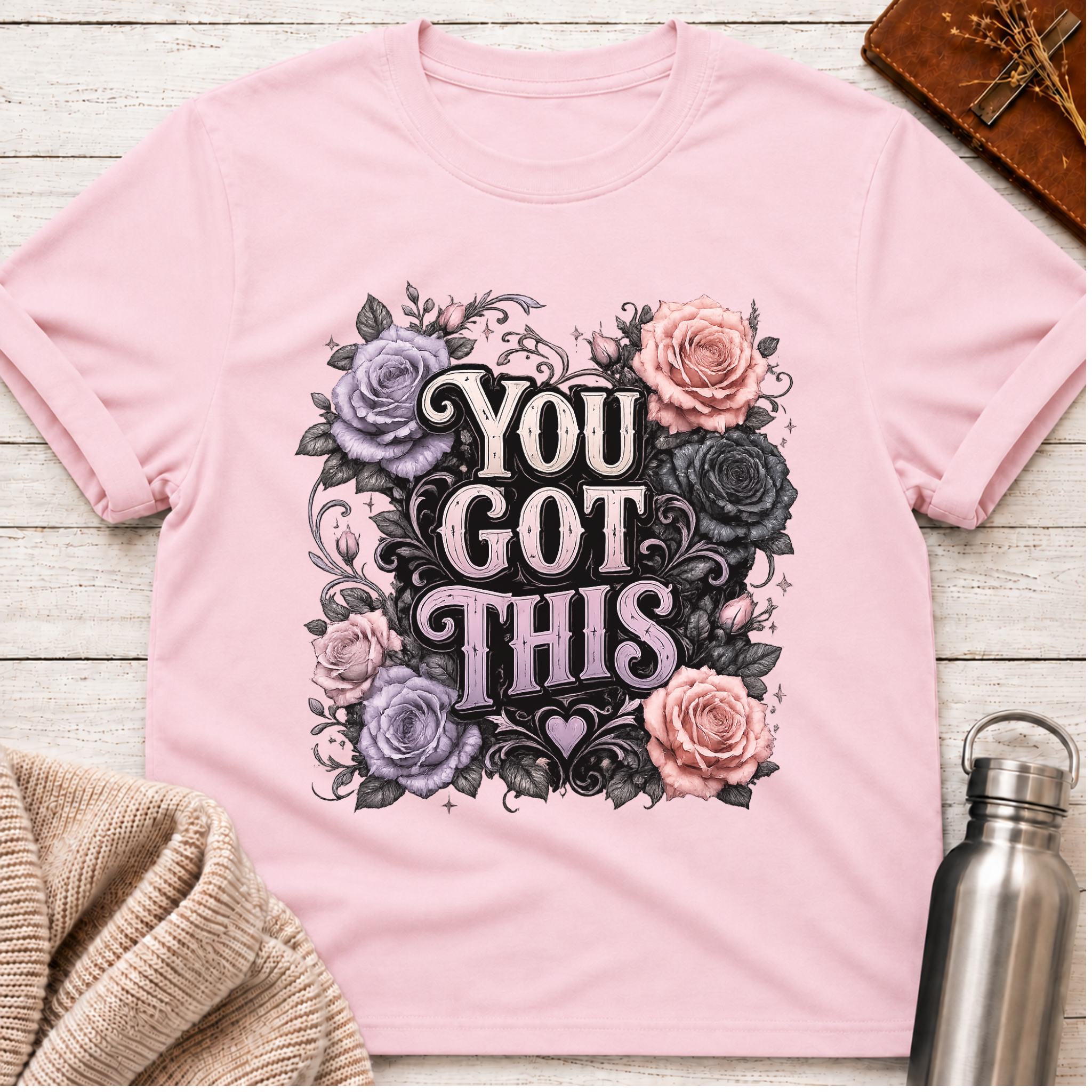 You Got This Floral Gothic Inspirational Typography T-Shirt