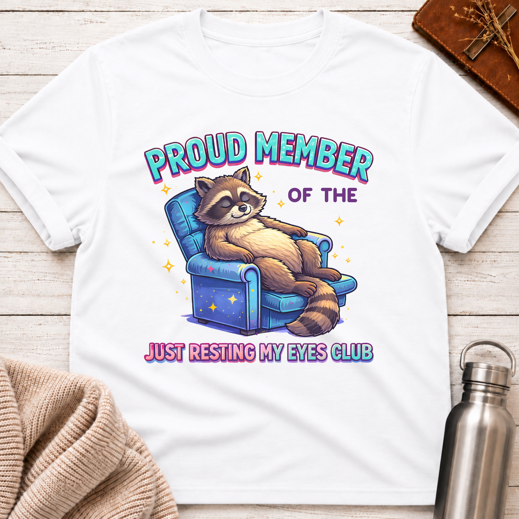 Just Resting My Eyes Club Raccoon T-Shirt