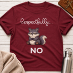 Respectfully... No Funny Wolf Graphic T-Shirt