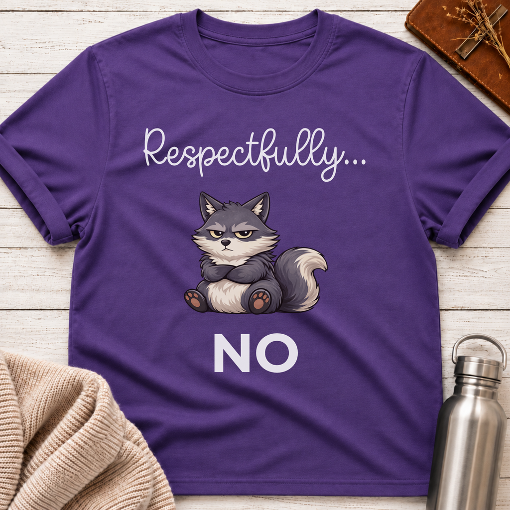 Respectfully... No Funny Wolf Graphic T-Shirt