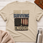 Surviving Is Enough T-Shirt