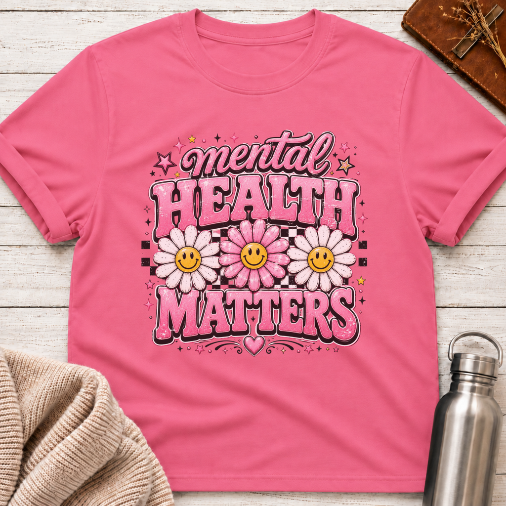 Mental Health Matters T-Shirt