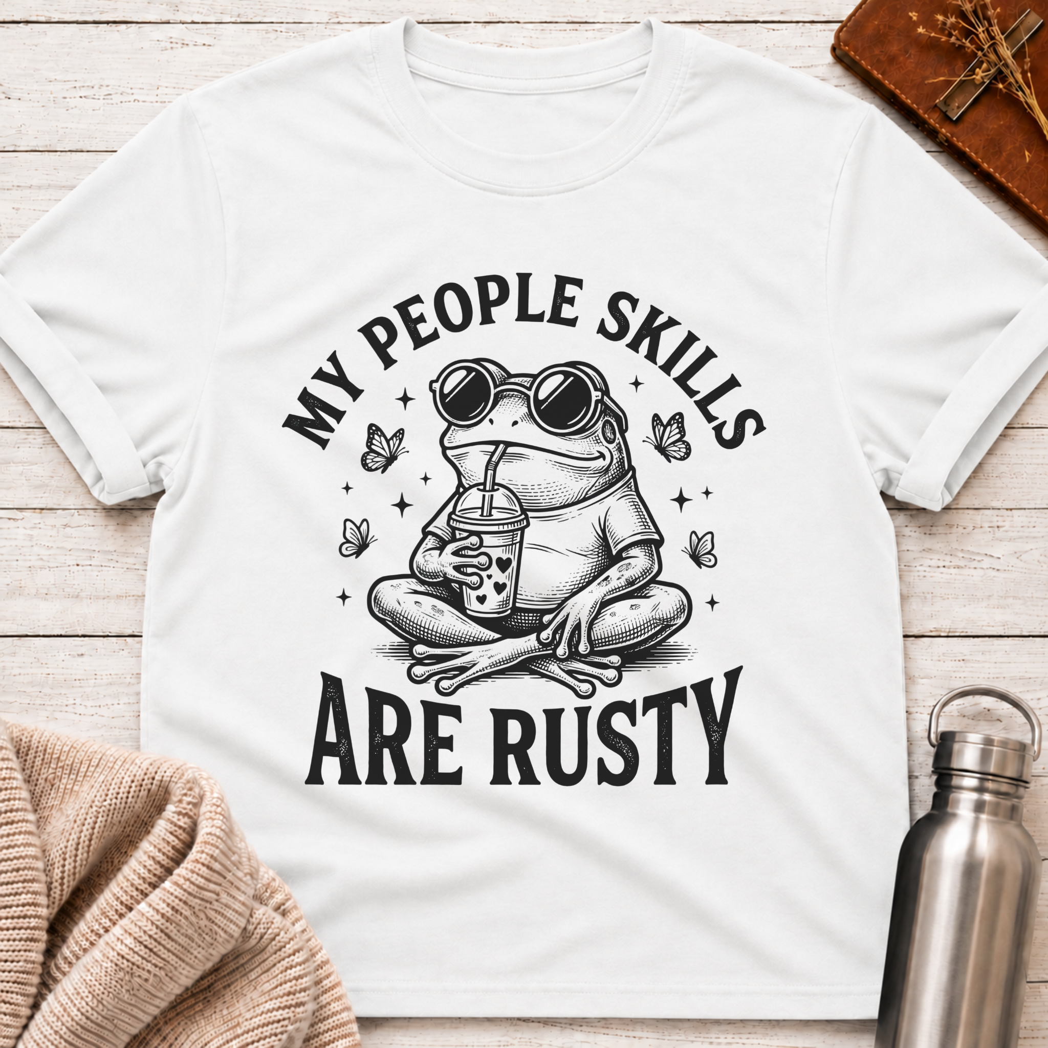 People Skills Are Rusty T-Shirt