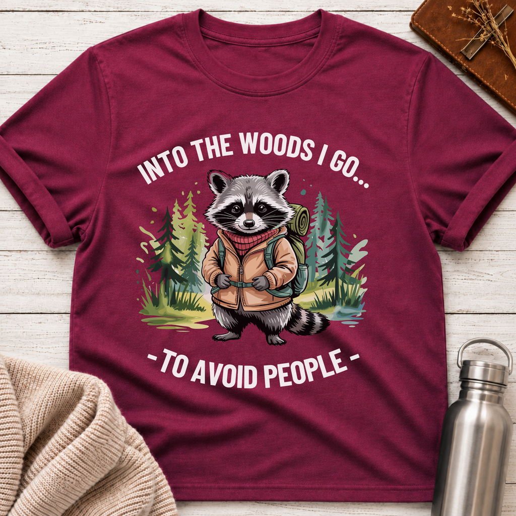 Into The Woods I Go T-Shirt