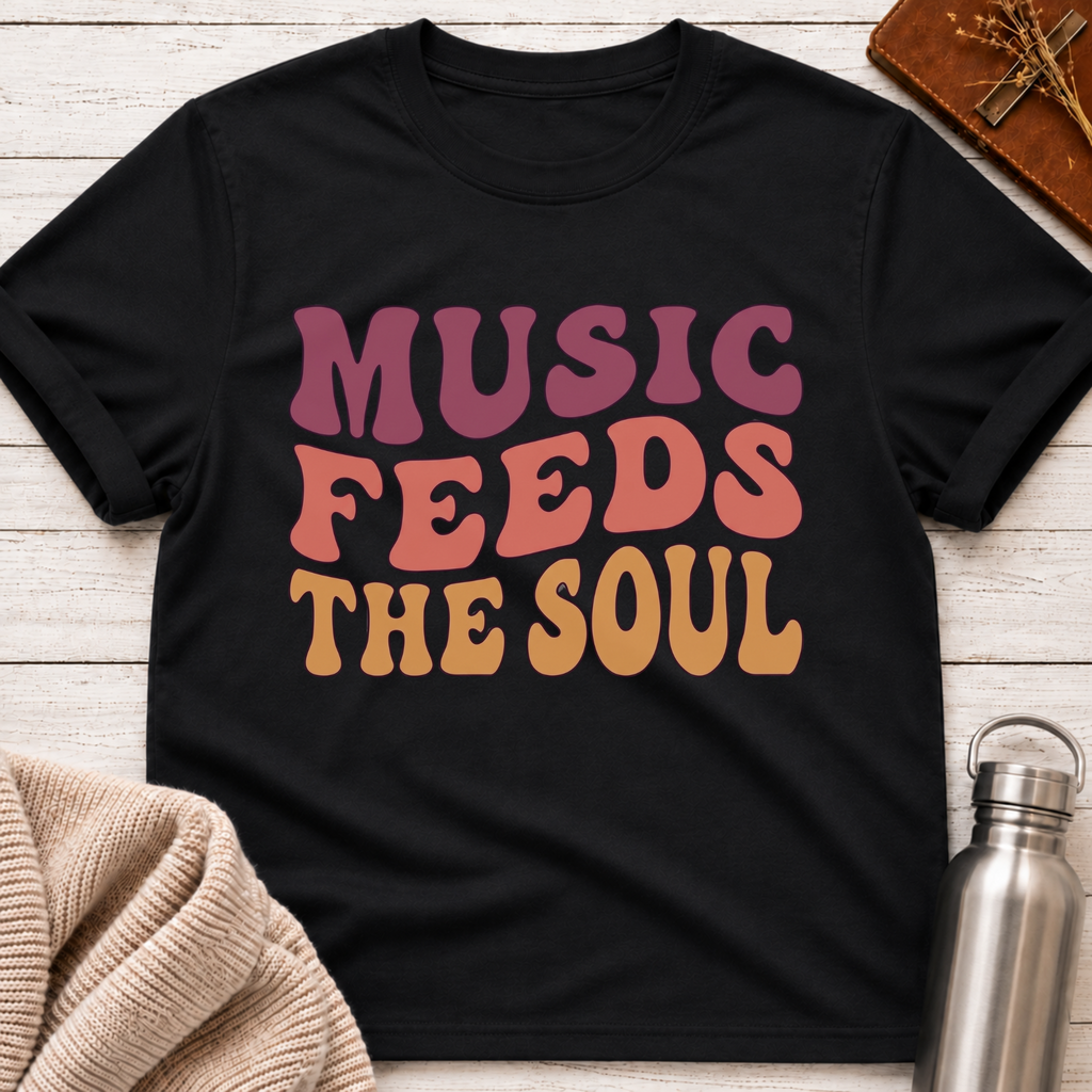 Music Feeds The Soul T-Shirt