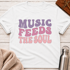 Music Feeds The Soul T-Shirt