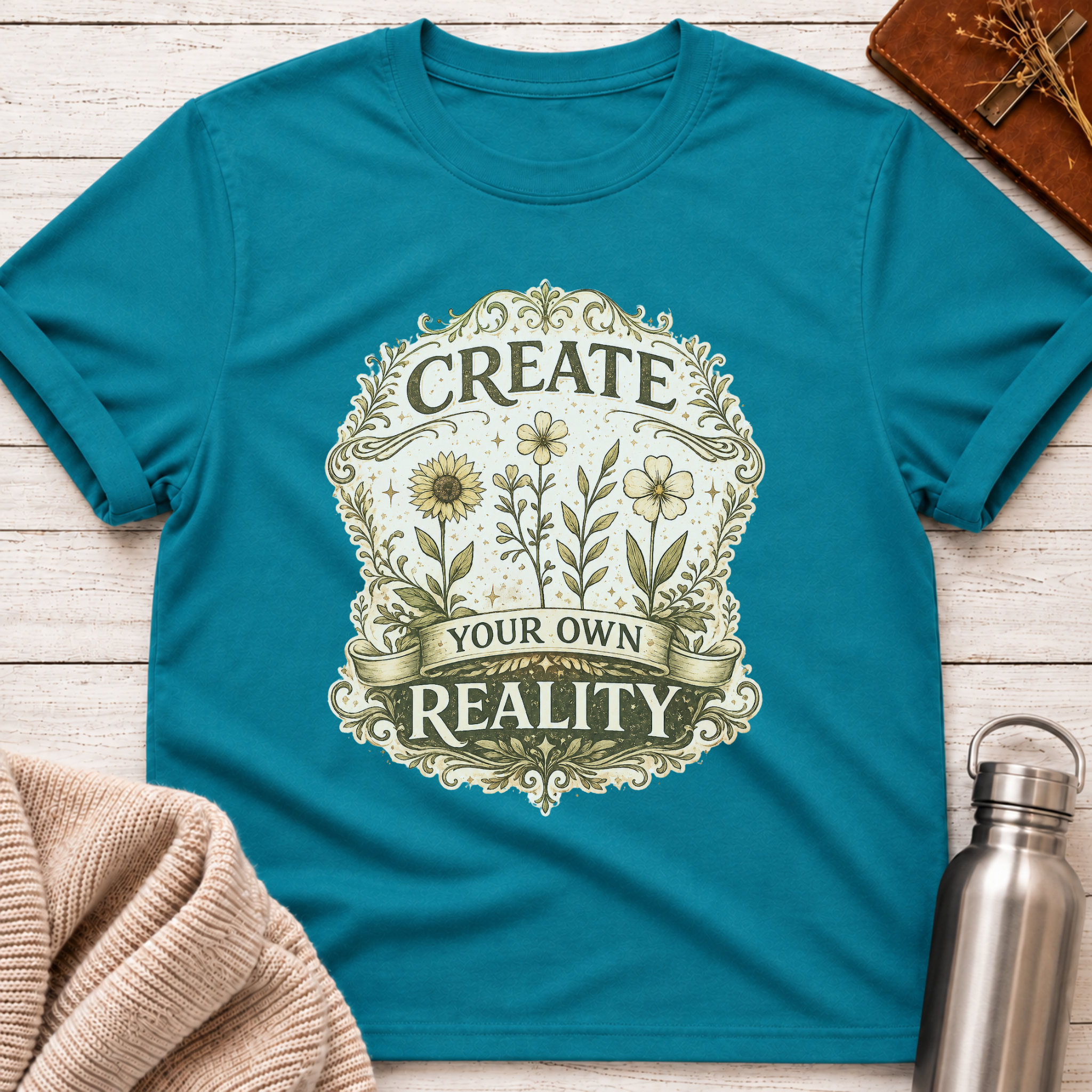 Create Your Own Reality T-Shirt