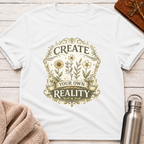 Create Your Own Reality T-Shirt