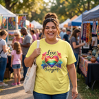 Love Is For Everyone T-Shirt