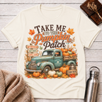 Take Me to the Pumpkin Patch T-Shirt